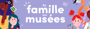 Affiche en famille aux musées