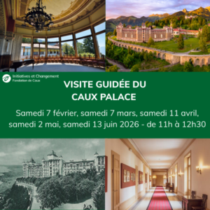 Visites Caux Palace